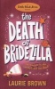 The Death of Bridezilla (Paperback) - Laurie Brown Photo