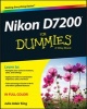 Nikon D7200 For Dummies (Paperback) - Julie Adair King Photo