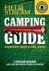 Field & Stream Camping Guide - Camping Skills You Need (Paperback, Original) - T Edward Nickens Photo