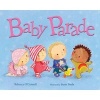 Baby Parade (Board book) - Rebecca OConnell Photo