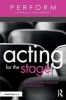 Acting for the Stage (Paperback) - Anna Weinstein Photo