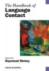 The Handbook of Language Contact (Paperback) - Raymond Hickey Photo