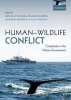 Human-Wildlife Conflict - Complexity in the Marine Environment (Paperback) - Megan Draheim Photo