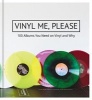 Vinyl Me, Please - 100 Albums You Need on Vinyl and Why (Hardcover) - Vinyl Me Please Photo