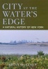 City at the Water's Edge - A Natural History of New York (Hardcover) - Betsy McCully Photo