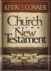 The Church in the New Testament (Paperback) - K Patrick Conner Photo