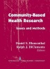 Community-based Health Research - Issues and Methods (Hardcover, New) - Daniel S Blumenthal Photo