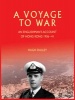 A Voyage to War - An Englishman's Account of Hong Kong from 1936 - 41 (Paperback) - Hugh Dulley Photo