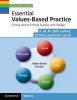 Essential Values-Based Practice - Clinical Stories Linking Science with People (Paperback, New) - KWM Fulford Photo