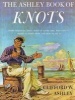 Ashley Book of Knots (Hardcover) - Clifford Warren Ashley Photo