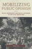 Mobilizing Public Opinion - Black Insurgency and Racial Attitudes in the Civil Rights Era (Paperback, New) - Taeku Lee Photo