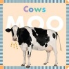 Cows Moo (Board book) - Rebecca Stromstad Glaser Photo