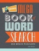 Go! Games Mega Book of Word Search - 65 Brain Puzzlers (Paperback) - John Samson Photo