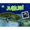 Jubilee! (Hardcover) - Karyn Tunks Photo