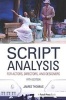 Script Analysis for Actors, Directors, and Designers (Paperback, 5th Revised edition) - James Thomas Photo