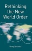 Rethinking the New World Order (Hardcover) - Georg Sorensen Photo