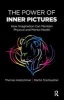 The Power of Inner Pictures - How Imagination Can Maintain Physical and Mental Health (Paperback) - Thomas Kretschmar Photo