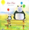 Zen Ties (Hardcover) - Jon J Muth Photo