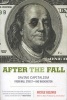 After the Fall - Saving Capitalism from Wall Street-and Washington (Paperback) - Nicole Gelinas Photo