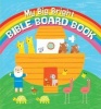 My Big Bright Bible Board Book (Board book) - Christina Goodings Photo