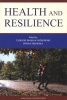 Health and Resilience (Paperback) - Tadeusz M Ostrowski Photo