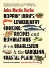 Hoppin' John's Lowcountry Cooking - Recipes and Ruminations from Charleston and the Carolina Coastal Plain (Paperback, 20th Anniversary edition) - John Martin Taylor Photo