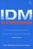 IDM Supervision - An Integrative Developmental Model for Supervising Counselors and Therapists (Paperback, 3rd Revised edition) - Cal D Stoltenberg Photo