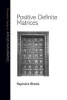 Positive Definite Matrices (Paperback) - Rajendra Bhatia Photo