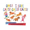 Omg! I Love Cats! Cats! Cats! (Hardcover) - Wesley Ruff Photo