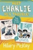 Charlie and the Tooth Fairy and Charlie and the Big Birthday bash (Paperback) - Hilary McKay Photo