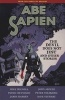 Abe Sapien Volume 2: the Devil Does Not Jest (Paperback) - John Arcudi Photo