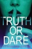 Truth or Dare (Paperback) - Jacqueline Green Photo