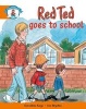 Literacy Edition Storyworlds Stage 4, Our World, Red Ted Goes to School (Paperback) - Geraldine Kaye Photo