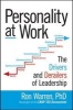 Personality at Work: The Drivers and Derailers of Leadership (Hardcover) - Ronald Warren Photo