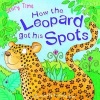 How the Leopard Got his Spots (Paperback) - Kimberley Scott Photo