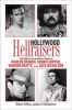 Hollywood Hellraisers - The Wild Lives and Fast Times of Marlon Brando, Dennis Hopper, Warren Beatty, and Jack Nicholson (Hardcover) - Robert Sellers Photo