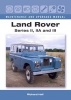 Land Rover Series II, IIA and III (Hardcover) - Richard Hall Photo