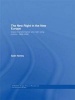 The New Right in the New Europe - Czech Transformation and Right-wing Politics, 1989-2006 (Hardcover) - Sean Hanley Photo