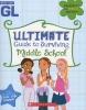 Girls' Life Ultimate Guide to Surviving Middle School (Paperback) - Girls Life Magazine Photo