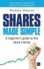 Shares Made Simple - A Beginner's Guide to the Stock Market (Paperback, 2nd Revised edition) - Rodney Hobson Photo