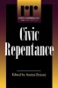 Civic Repentance (Paperback) - Amitai Etzioni Photo