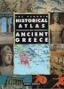 The Penguin Historical Atlas of Ancient Greece (Paperback, Reissue) - Robert Morkot Photo