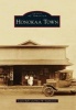 Honokaa Town (Paperback) - Laura Ruby Photo