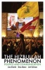 The Hizbullah Phenomenon - Politics and Communication (Paperback) - Lina Khatib Photo