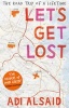 Let's Get Lost (Paperback) - Adi Alsaid Photo