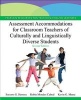 Assessment Accommodations for Classroom Teachers of Culturally and Linguistically Diverse Students (Paperback, 2nd Revised edition) - Socorro G Herrera Photo