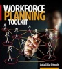 Workforce Planning Toolkit (Paperback) - Lydia Cillie Schmidt Photo