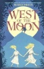 West of the Moon (Hardcover) - Margi Preus Photo