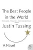 The Best People in the World (Paperback) - Justin Tussing Photo