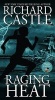 Raging Heat (Paperback) - Richard Castle Photo